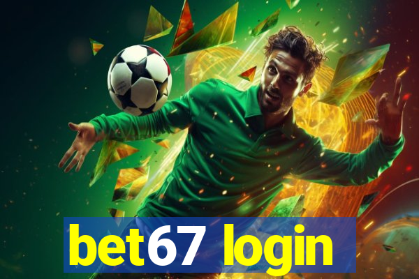 bet67 login